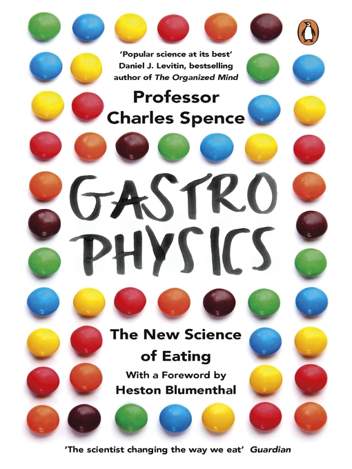 Title details for Gastrophysics by Charles Spence - Available